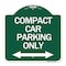 Signmission Compact Car Parking W/ Bidirectional Arrow, Green & White Aluminum Sign, 18" x 18", GW-1818-24253 A-DES-GW-1818-24253 - alternate 1